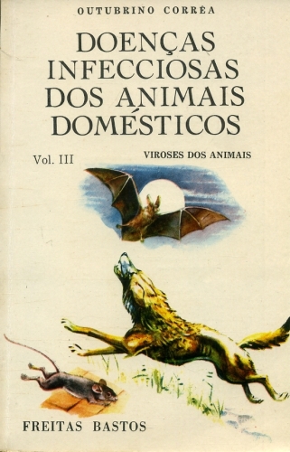 Doenças Infecciosas dos Animais Domésticos (Vol. III)