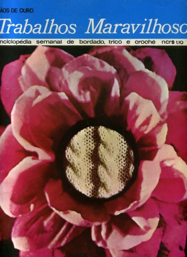Mãos de Ouro - Trabalhos Maravilhosos (Nº4, Volume 1)