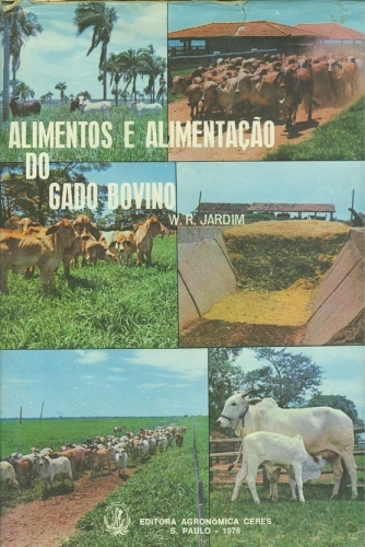 Alimentos e Alimentação do Gado Bovino