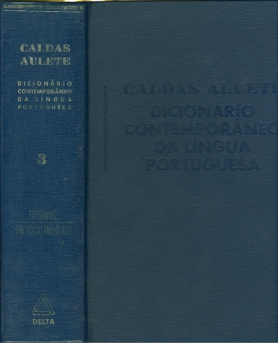 Dicionário Contemporâneo da Língua Portuguesa (Vol. 3)