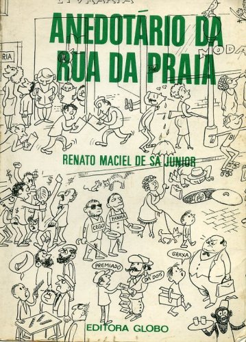 Anedotário da Rua da Praia (Vol. 1)