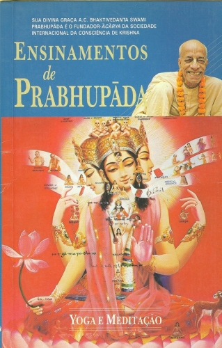 Ensinamentos de Prabhupada - Yoga e Meditação