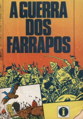 A Guerra dos Farrapos