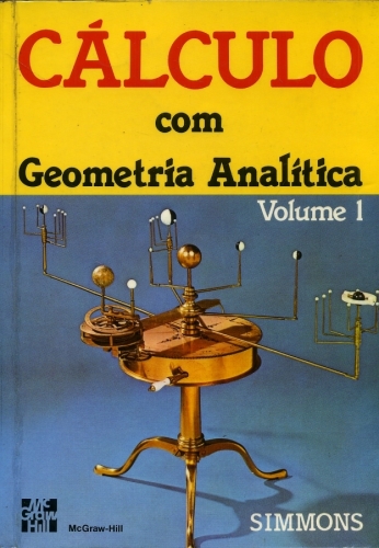 Cálculo com Geometria Analítica (Vol. 1)