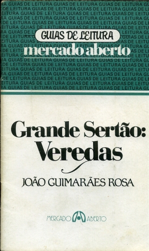 Grande Sertão: Veredas - Guia de leitura