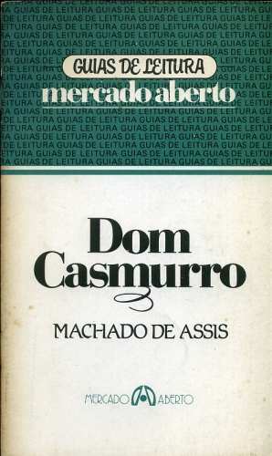 Dom Casmurro - Guia de Leitura