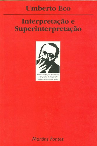 Interpretação e Superinterpretação