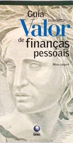 Guia Valor Econômico De Finanças Pessoais