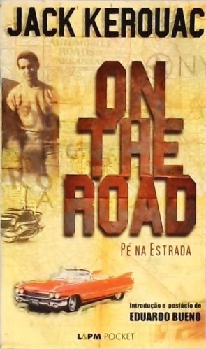 On The Road - Pé Na Estrada
