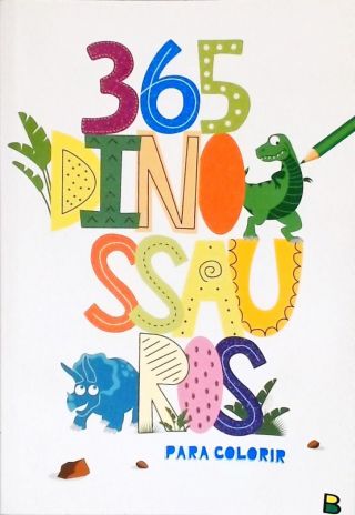 365 Dinossauros Para Colorir