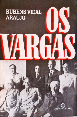 Os Vargas - Em 2 Volumes