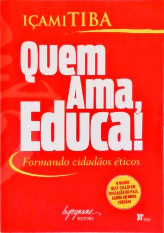 Quem Ama, Educa!