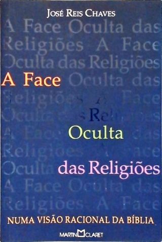 A Face Oculta das Religiões