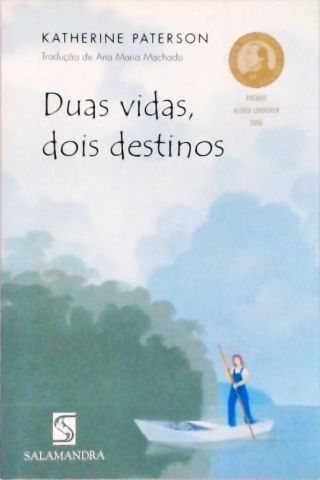 Duas Vidas, Dois Destinos