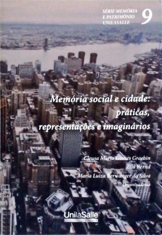 Memória Social e Cidade