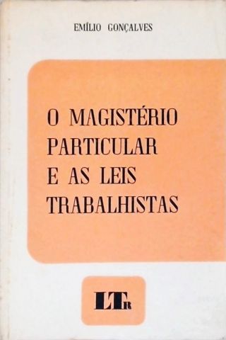 O Magisterio Particular e as Leis Trabalhistas