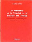 La Autonomia de la Voluntad en el Derecho del Trabajo