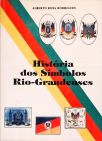 História dos Símbolos Rio-Grandenses