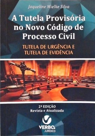 A Tutela Provisória no Novo Código de Processo Civil