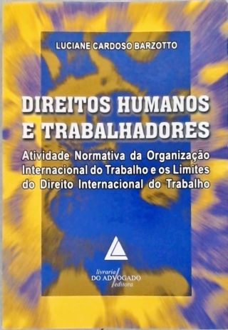 Direitos Humanos  e Trabalhadores