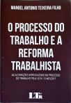 O Processo do Trabalho e a Reforma Trabalhista 