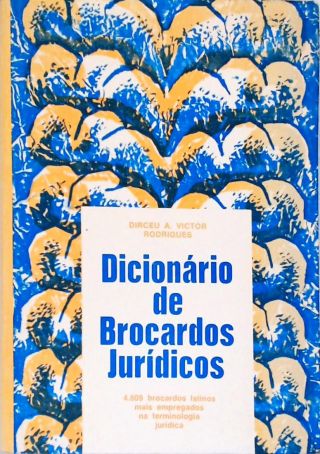 Dicionário De Brocardos Jurídicos