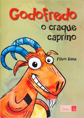 Godofredo - O Craque Caprino