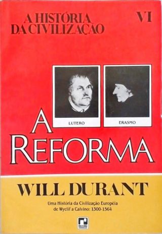 História da Civilização VI - A reforma