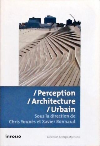 Perception, Architecture,  Urbain