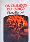 Coleção Argonauta Nº 258  - Os Cruzados do Espaço