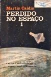 Coleção Argonauta Nº 103 - Perdido no Espaço - Vol. 1