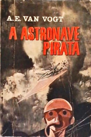 Coleção Argonauta Nº 114 - A Astronave Pirata