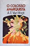 Coleção Argonauta Nº 253 - O Colosso Anarquista