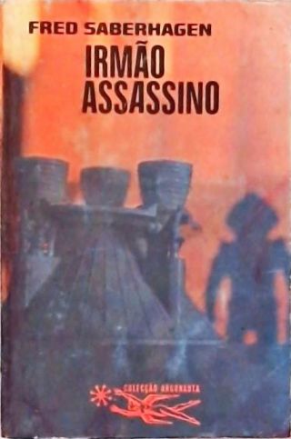 Coleção Argonauta Nº 201 - Irmão Assassino