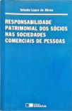 Responsabilidade Patrimonial dos Sócios nas Sociedades Comerciais de Pessoas