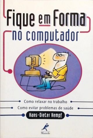 Fique em forma no computador