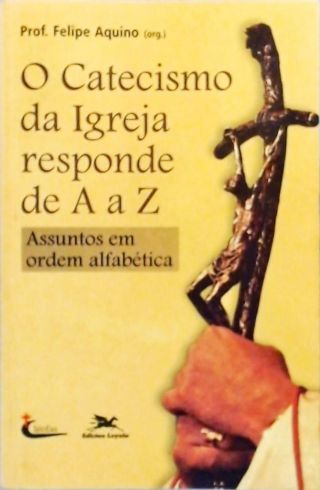 Catecismo Da Igreja Responde De A A Z