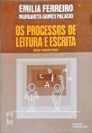 Os Processos De Leitura E Escrita: Novas Perspectivas