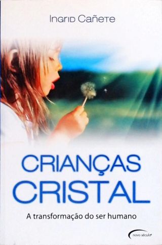 Crianças Cristal