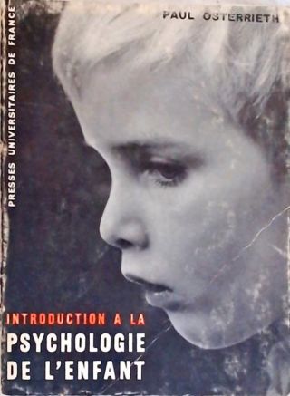 Introductuion a la Psychologie de LEnfant