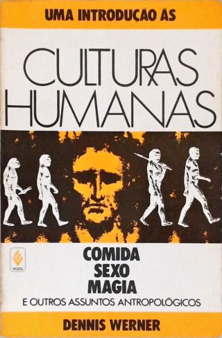 Uma Introdução às Culturas Humanas