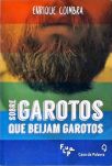 Sobre garotos que beijam garotos