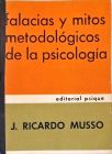 Falacias y Mitos Metodológicos da Psicologia