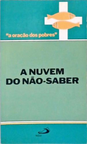 A Nuvem Do Não-saber