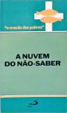 A Nuvem Do Não-saber