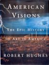 American Visions - The Epic History of Art in America