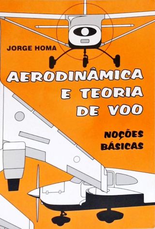 Aerodinamica E Teoria De Voo