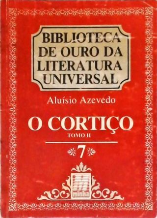 O Cortiço -  Vol. 2