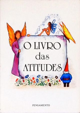 O Livro Das Atitudes