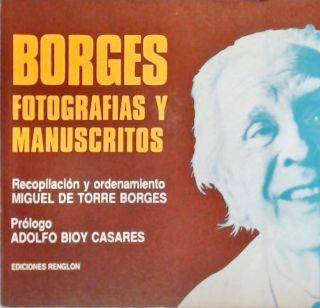 Borges - Fotografías y Manuscritos